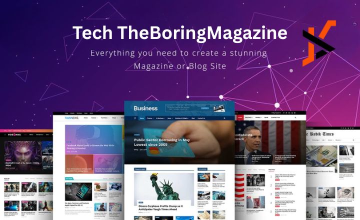 TheBoringMagazine Tech: Ordinary Ideas, Extraordinary Impact